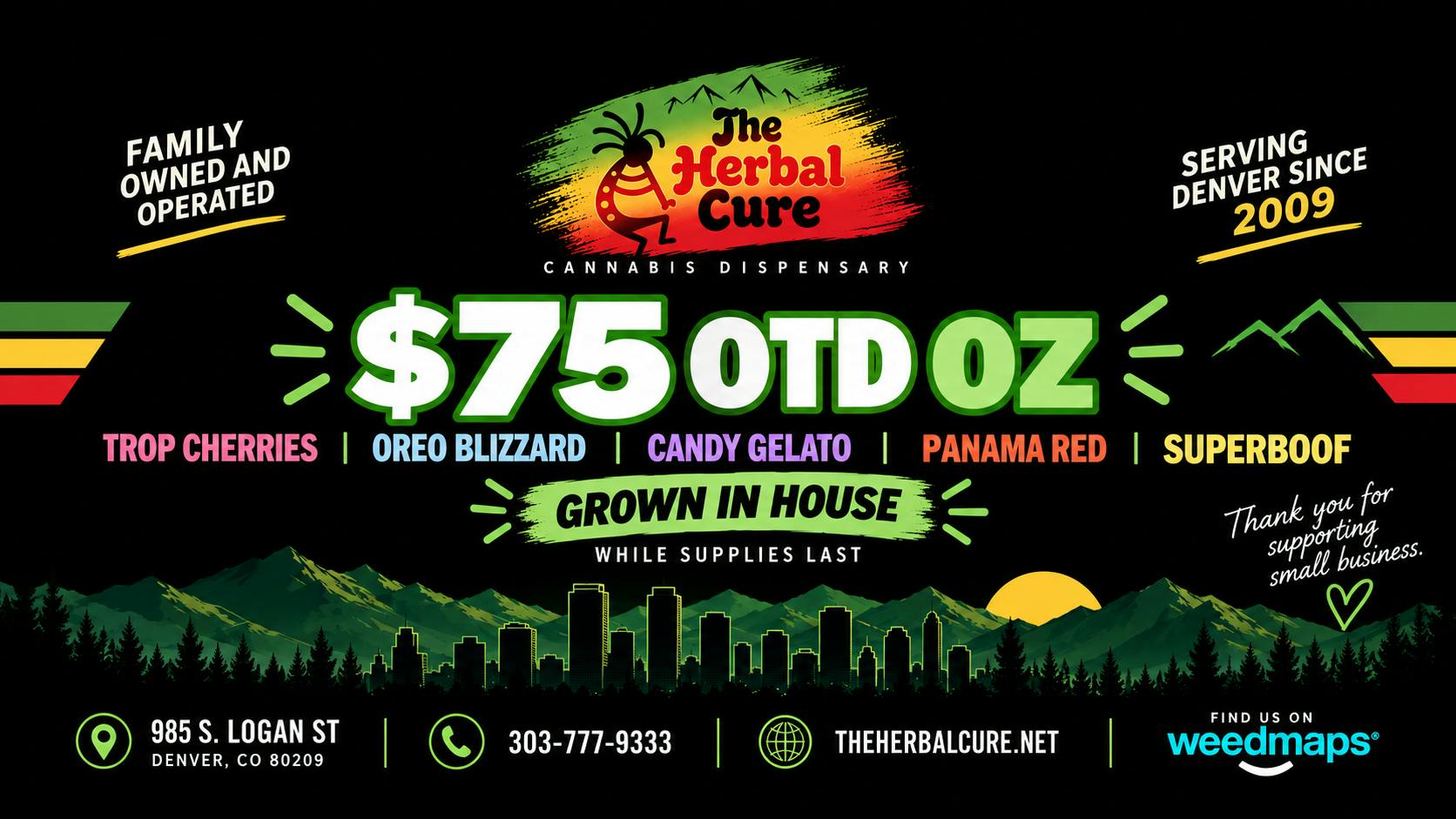 The Herbal Cure (Med and Rec) $75 OTD Oz - Select Strains