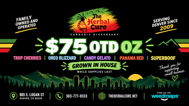 The Herbal Cure (Med and Rec) $75 OTD Oz - Select Strains