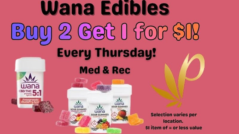Pure West Wana Edibles Buy 2 Get 1 for $1