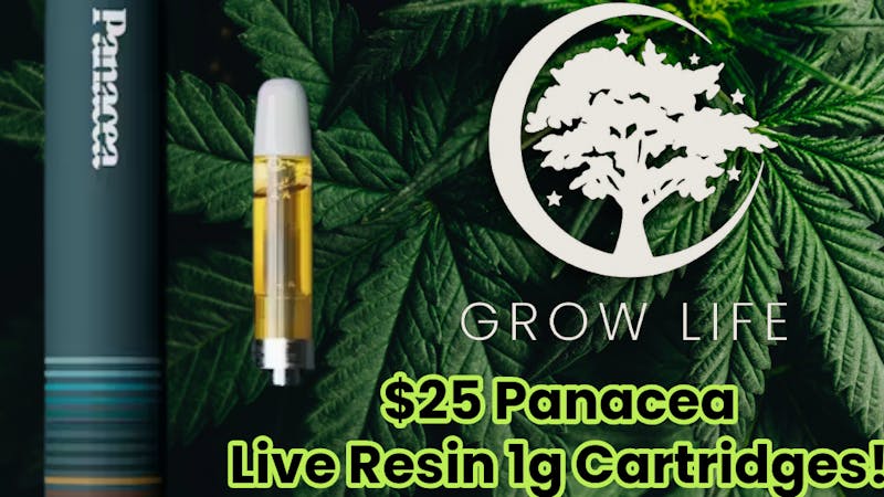 Grow Life BOGO 1/2 Off 1000mg Live Resin Panacea Cartridges!