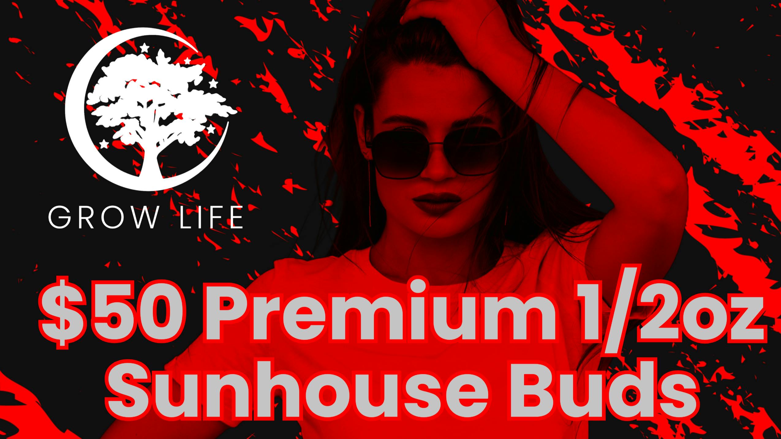 Grow Life $50 Premium 1/2oz Bud Packs!
