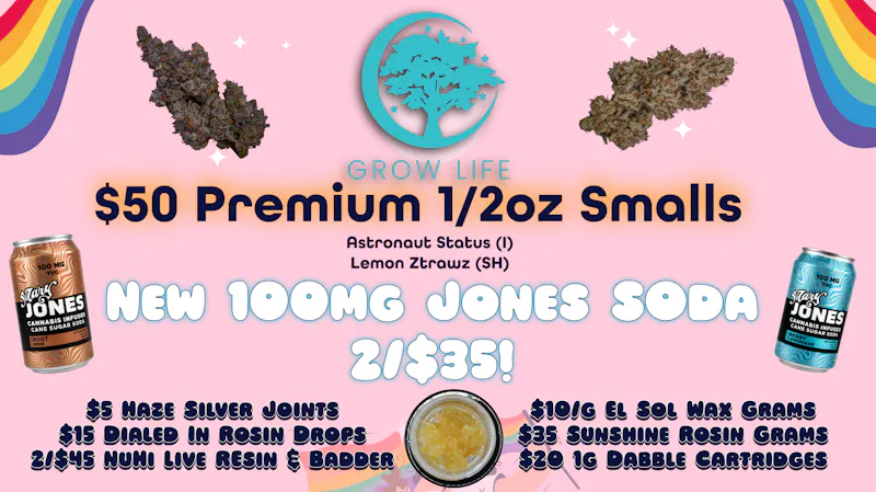 Grow Life $50 Premium 1/2oz, $15 DialedIn Rosin Drops + More