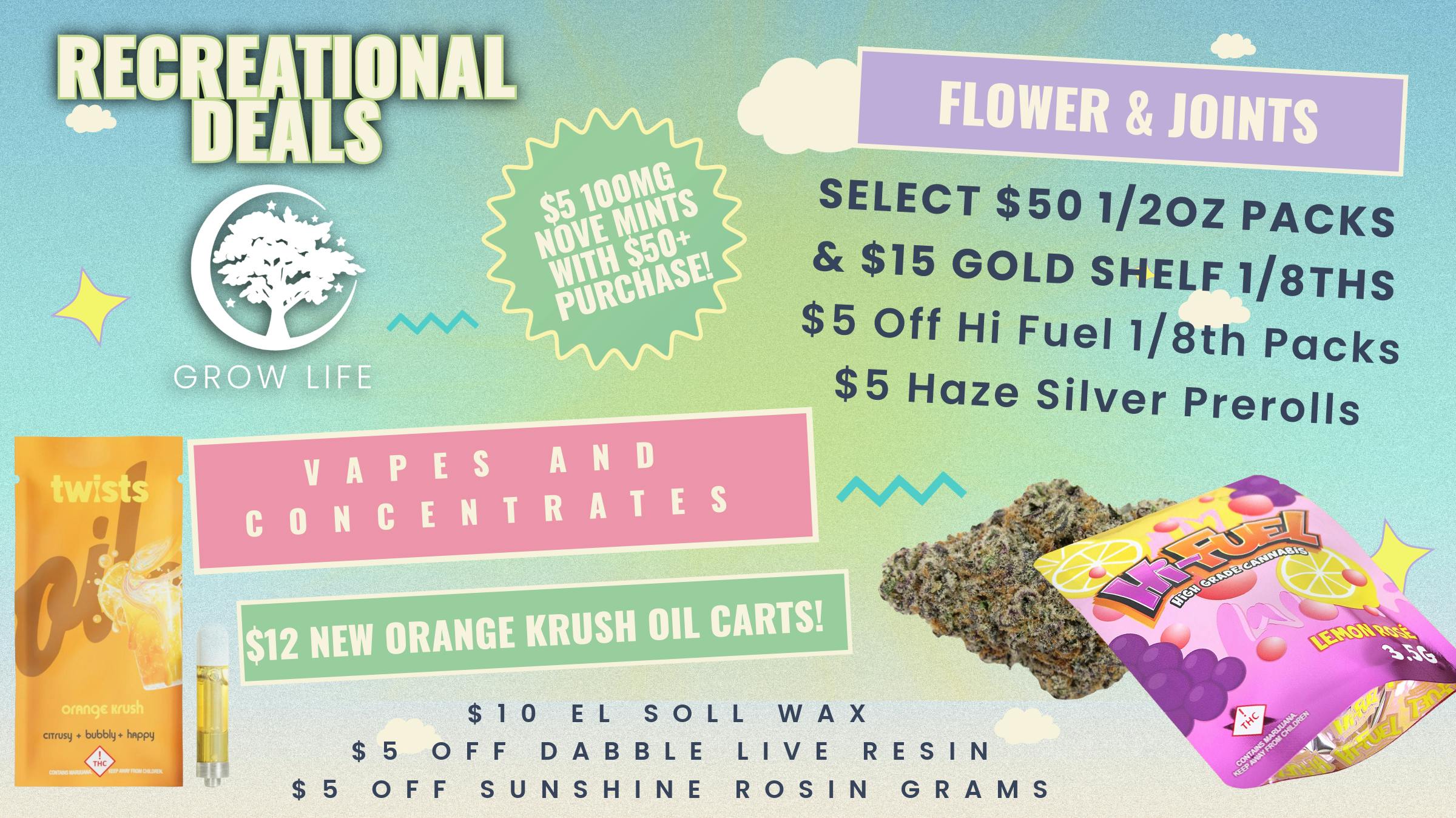 Grow Life $12 Orange Krush 1g Carts, $10 El Sol Wax + More!