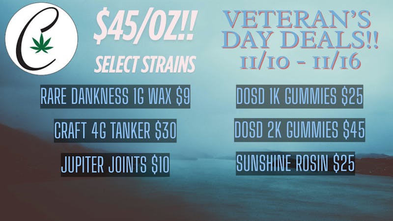 Cannabicare $45/OZ Select Strains & More for Vet's Week!