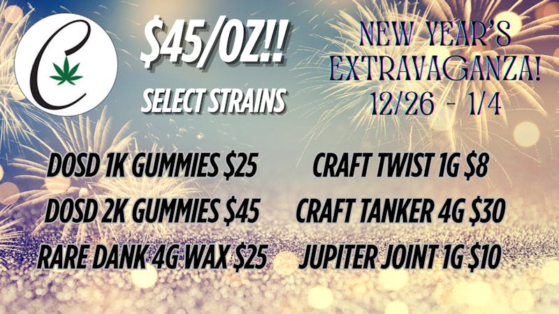 Cannabicare New Year's Extravaganza $45/OZ & More!!