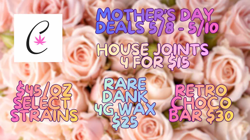 Cannabicare Mother's Day Discounts $45/OZ & More!! (MED ONLY)