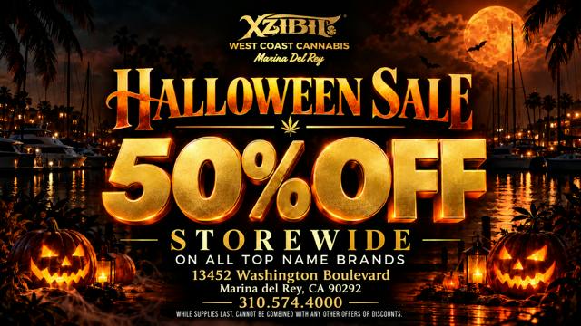 Xzibit's West Coast Cannabis - Marina del Rey Halloween Sale - 50% Off Storewide