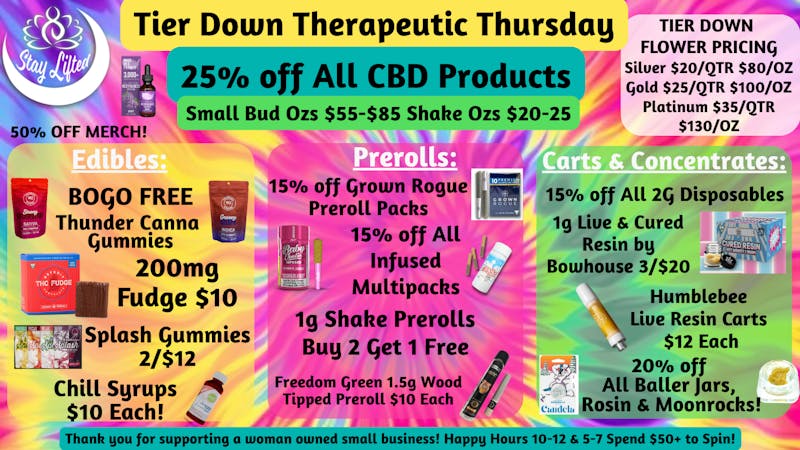Stay Lifted Tier Down Flower 25% off CBD!