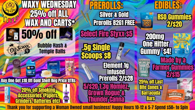 Stay Lifted Waxy Wednesday 25% OFF WAX & Carts!