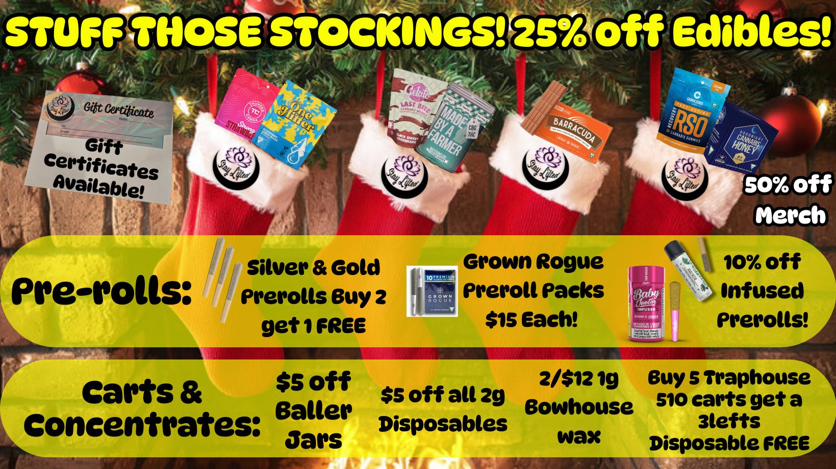 Stay Lifted MEDIBLE MONDAY 25% off EDIBLES!