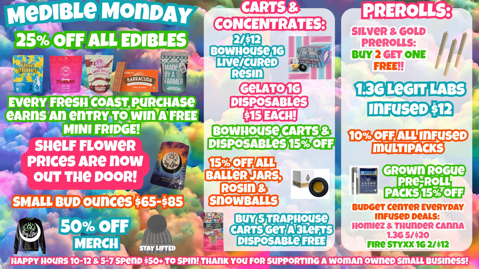 Stay Lifted MEDIBLE MONDAY 25% off EDIBLES!