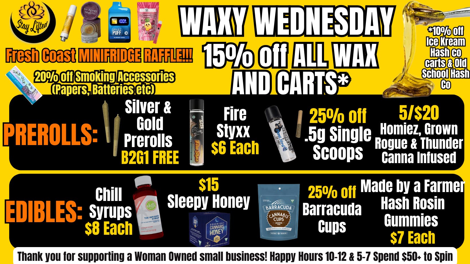 Stay Lifted WAXY WEDNESDAY 15% off Carts & Concentrates!