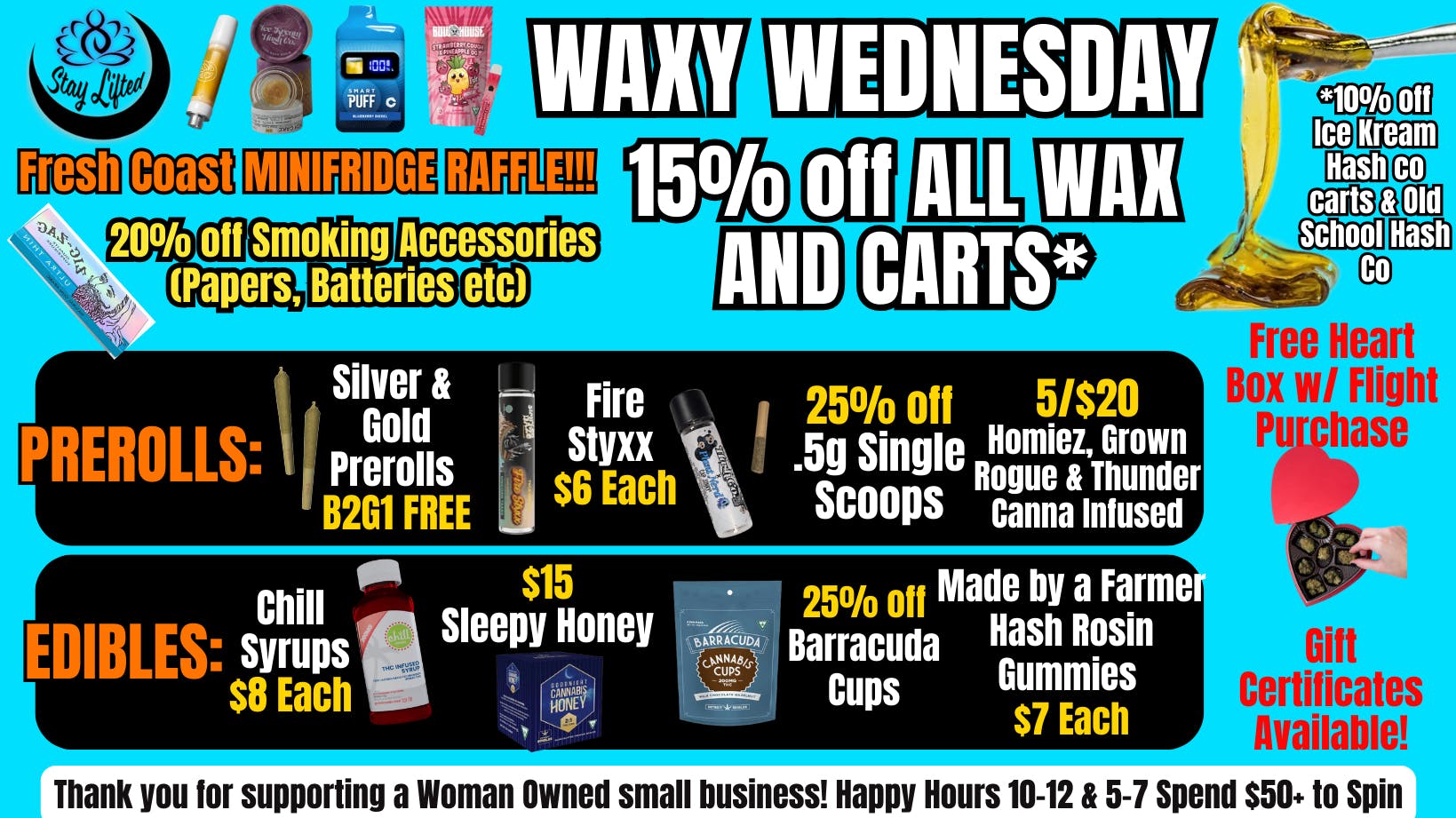 Stay Lifted WAXY WEDNESDAY 15% off Carts & Concentrates!