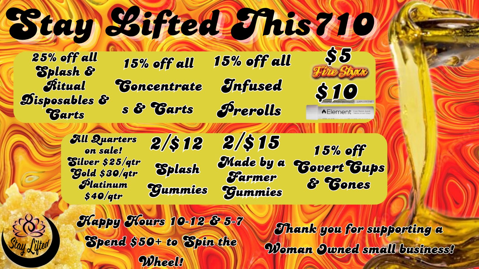 Stay Lifted 710 Sale! Tier down and wax sales!