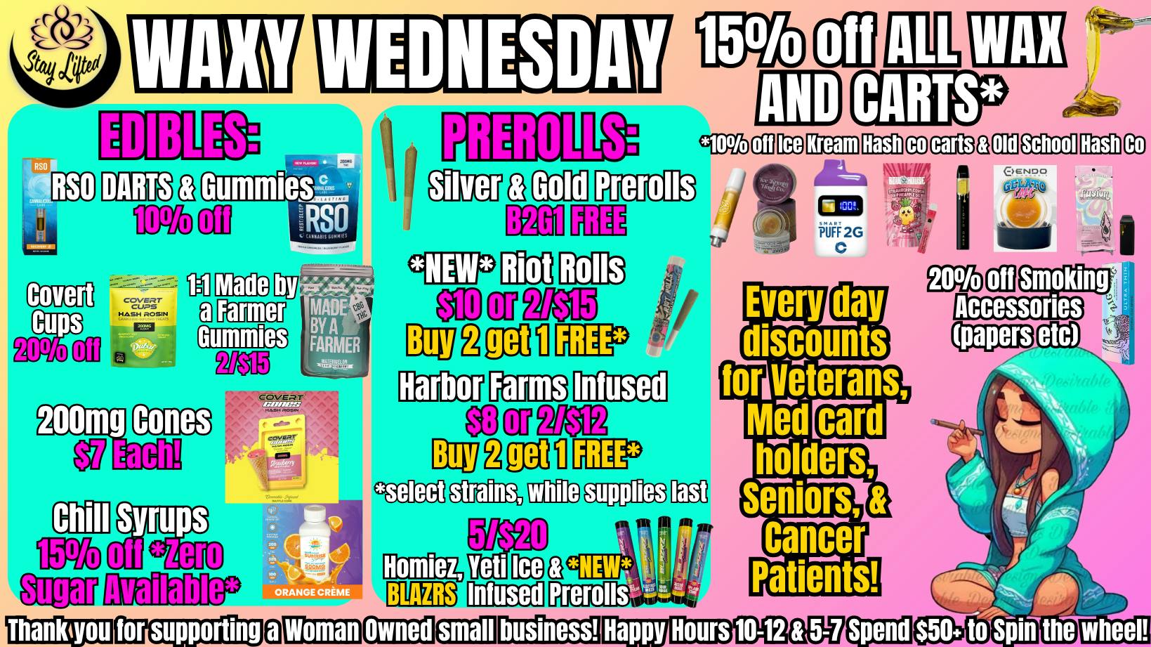 Stay Lifted WAXY WEDNESDAY 15% off Carts & Concentrates!