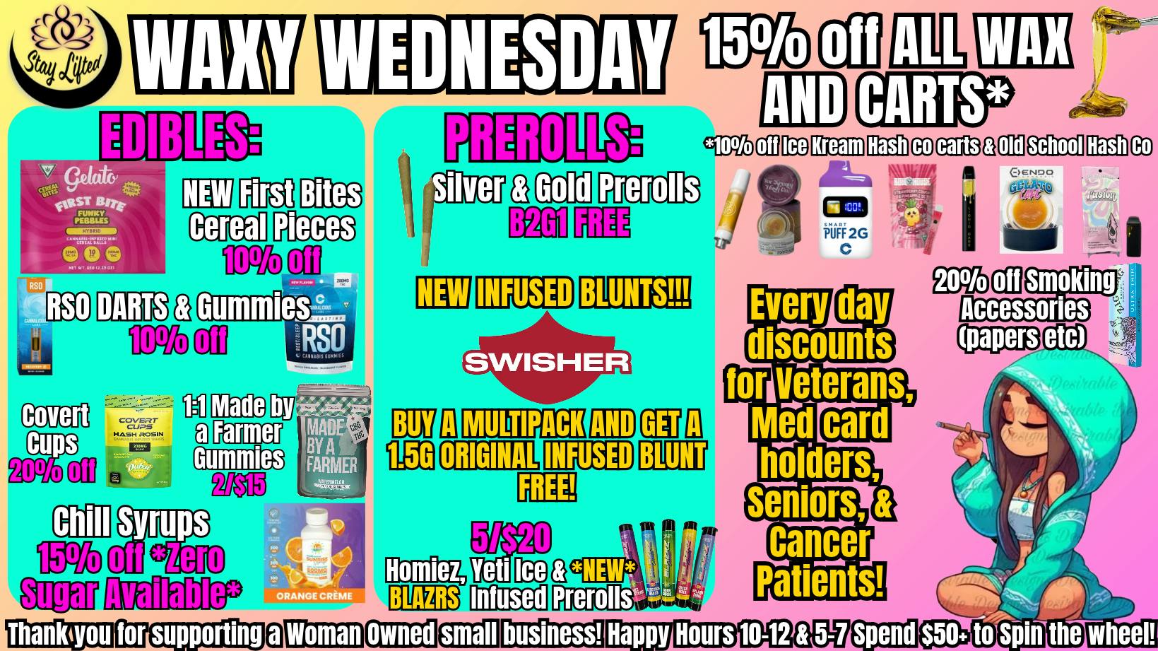 Stay Lifted WAXY WEDNESDAY 15% off Carts & Concentrates!