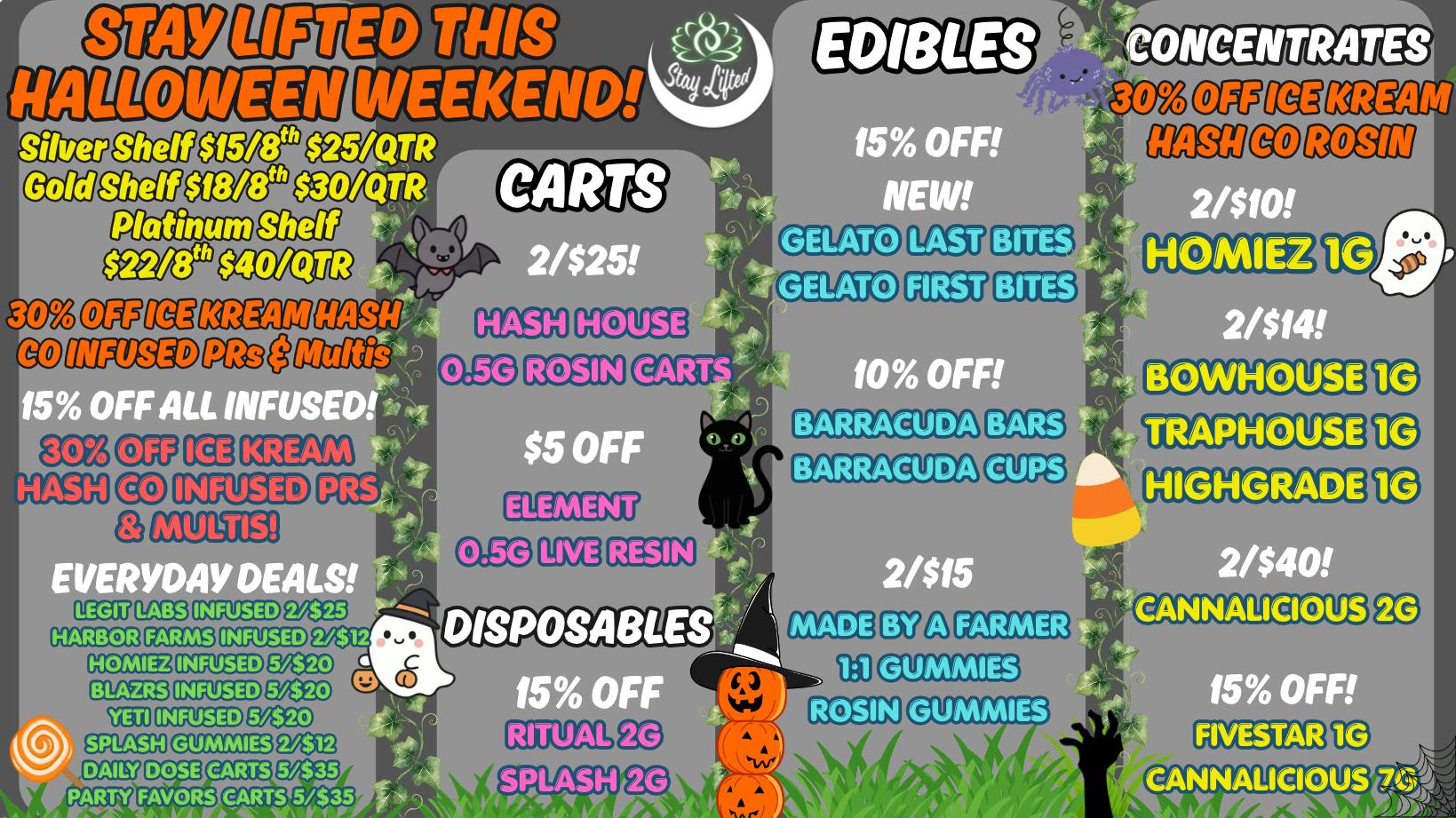 Stay Lifted Stay Lifted HALLOWEEN Weekend!!!