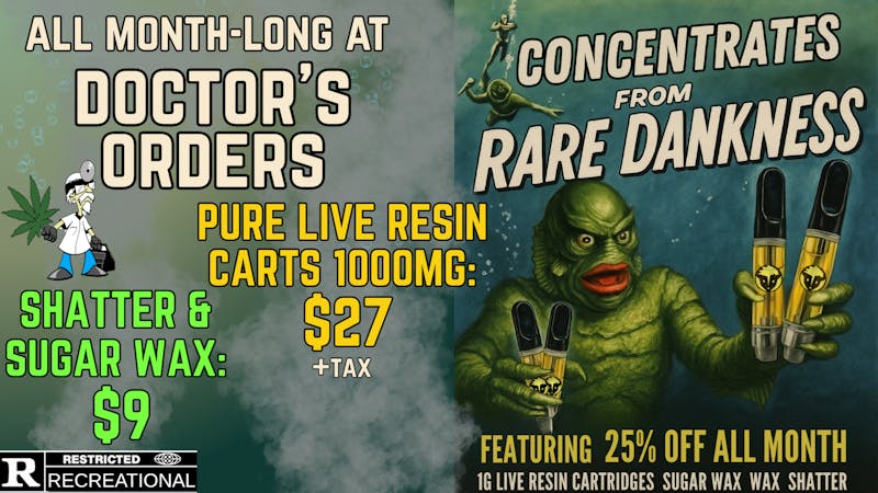 Doctors Orders REC: Rare Dankness 25% OFF! $9 Wax!