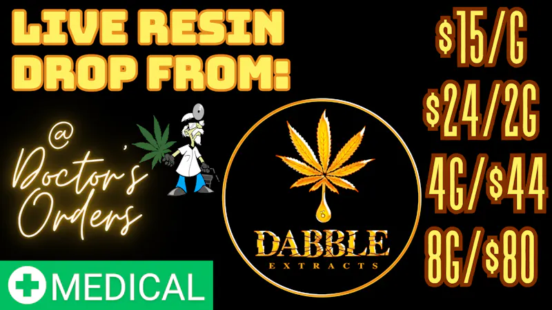 Doctors Orders Live Resin SALE!