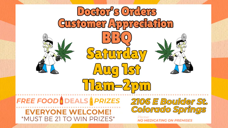 Doctors Orders FREE BBQ: SATURDAY, AUG 1st!!