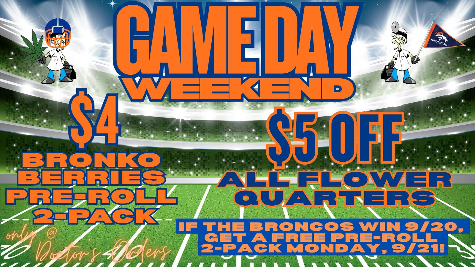 Doctors Orders $5 OFF ALL FLOWER QUARTERS