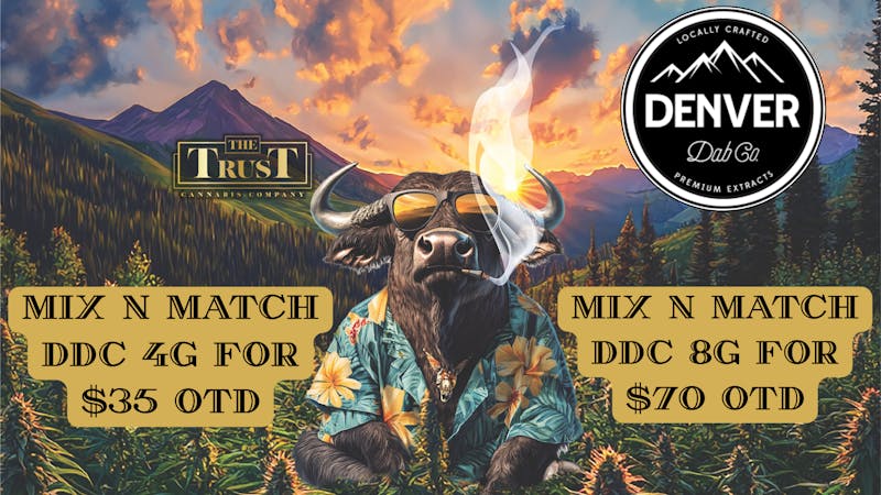 The Trust Cannabis Company 30% OFF Denver Dab Co