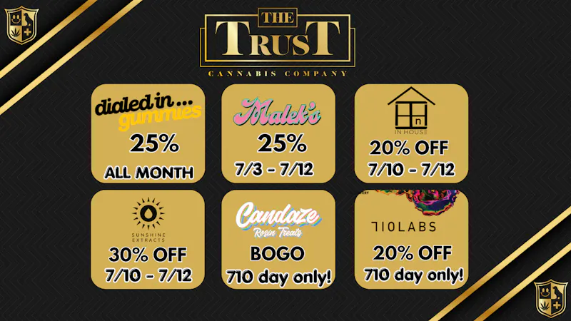 The Trust Cannabis Company The Trust 710 specials