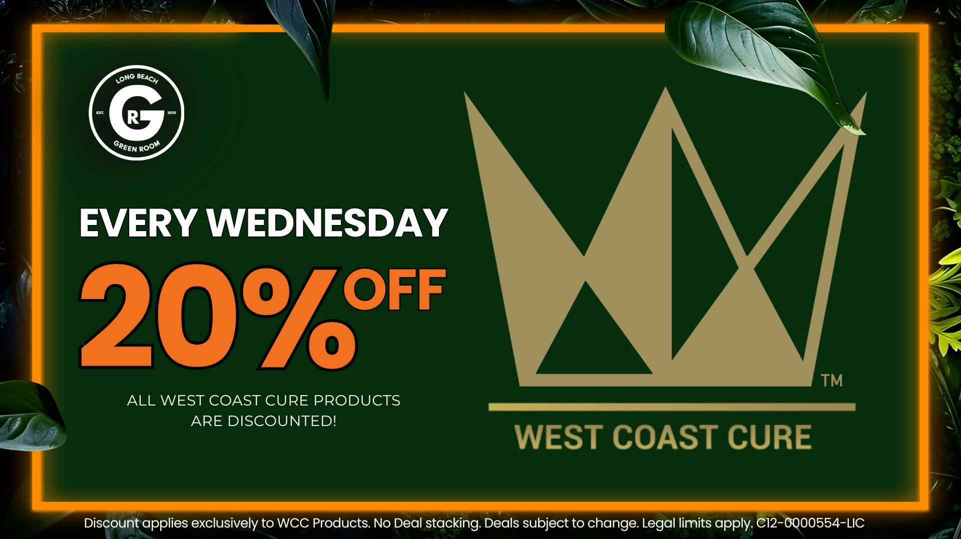 Long Beach Green Room 20% Off West Coast Cure