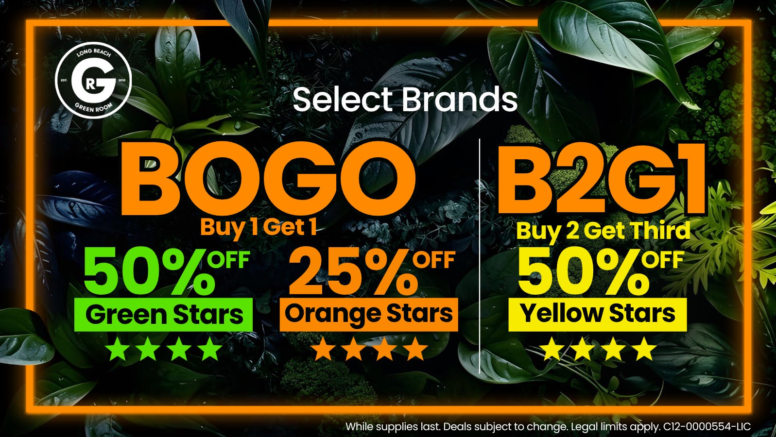 Long Beach Green Room Buy One Get One 25% OFF