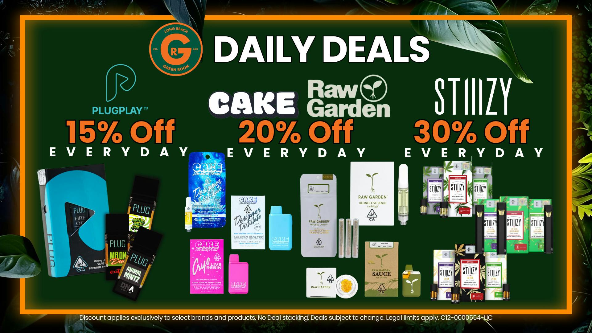 Long Beach Green Room DAILY BRAND DISCOUNT
