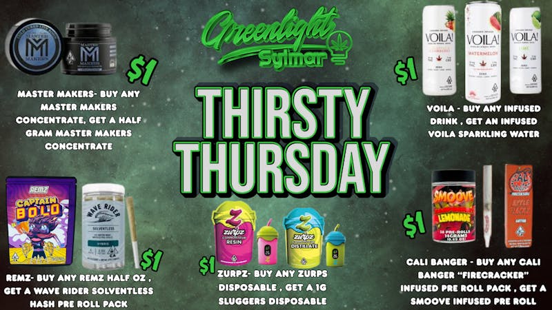 Greenlight Sylmar THIRSTY THURSDAY