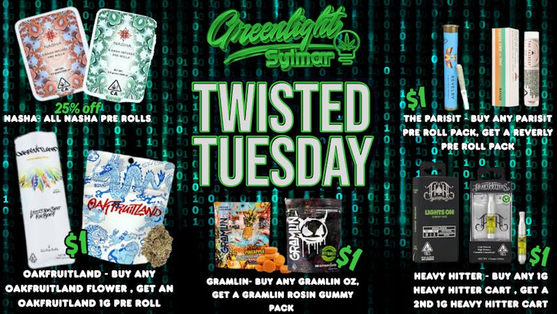 Greenlight Sylmar TWISTED TUESDAY
