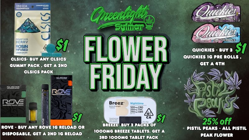Greenlight Sylmar FLOWER FRIDAY