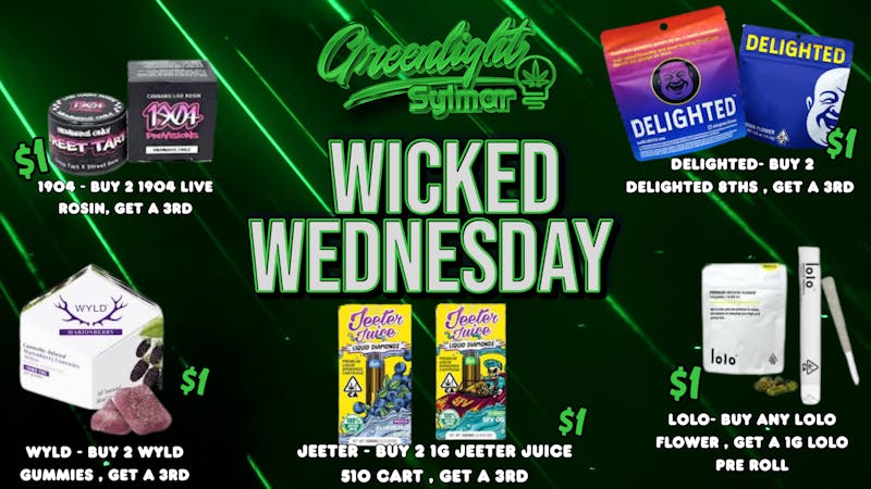 Greenlight Sylmar WICKED WEDNESDAY