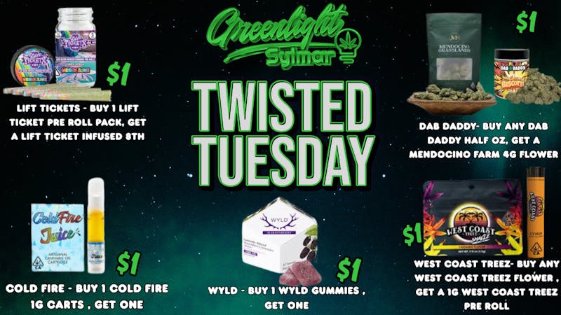 Greenlight Sylmar TWISTED TUESDAY