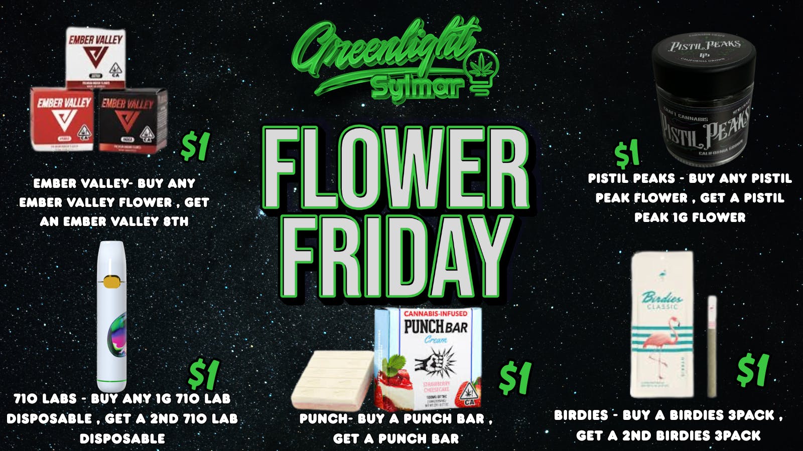 Greenlight Sylmar FLOWER FRIDAY