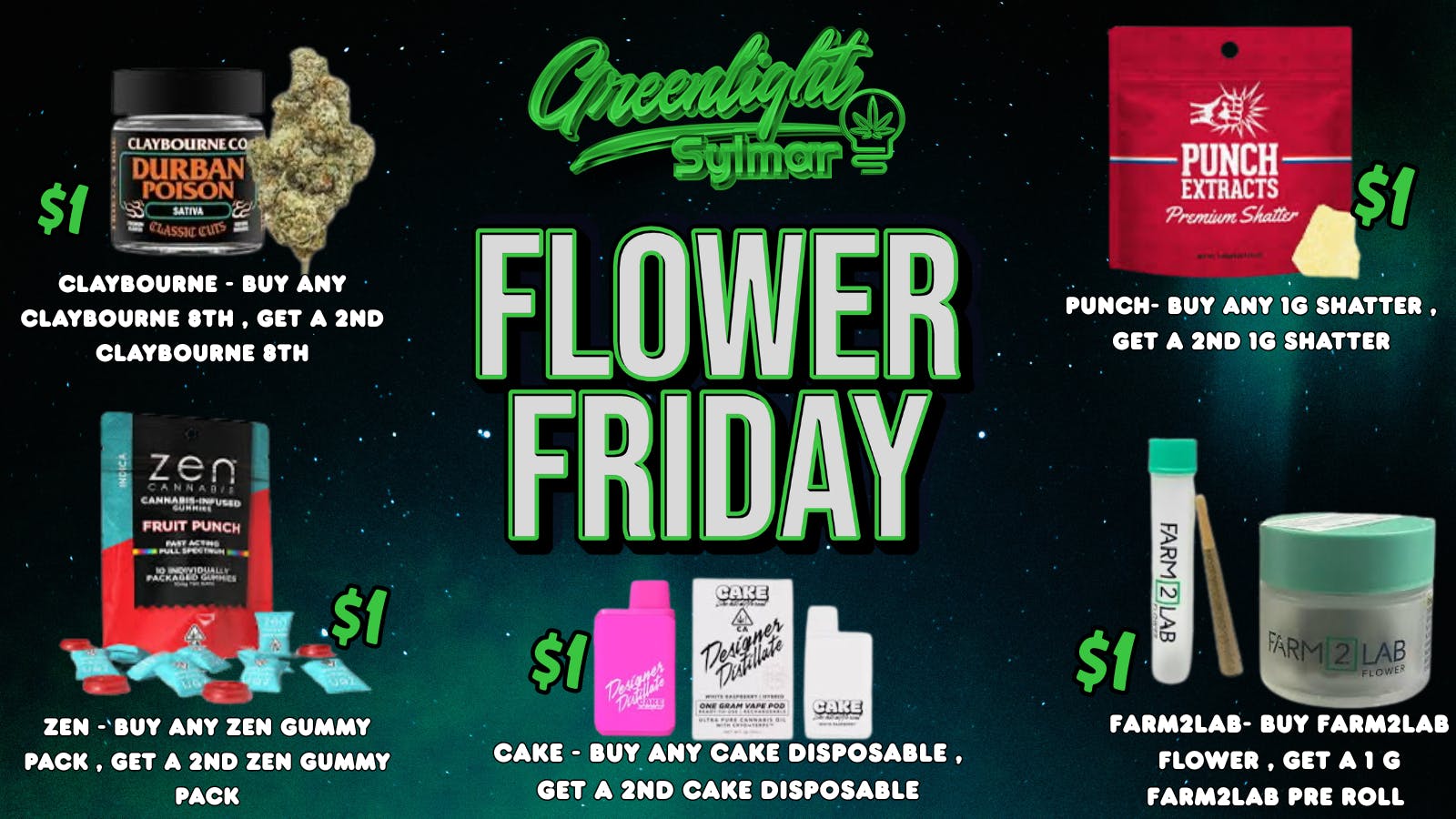 Greenlight Sylmar FLOWER FRIDAY