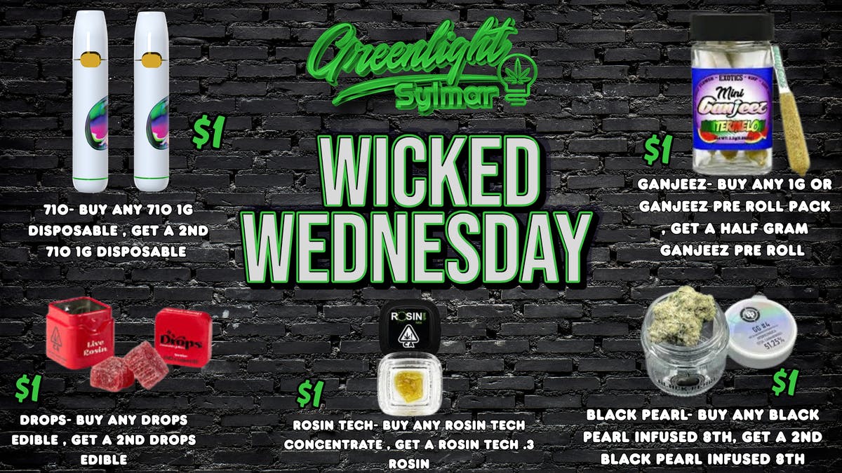 Greenlight Sylmar WICKED WEDNESDAY
