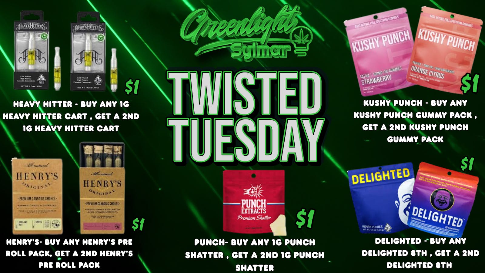 Greenlight Sylmar TWISTED TUESDAY