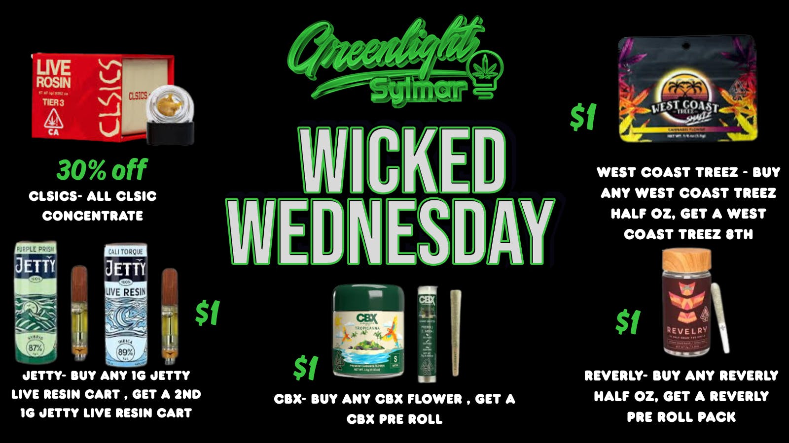 Greenlight Sylmar WICKED WEDNESDAY