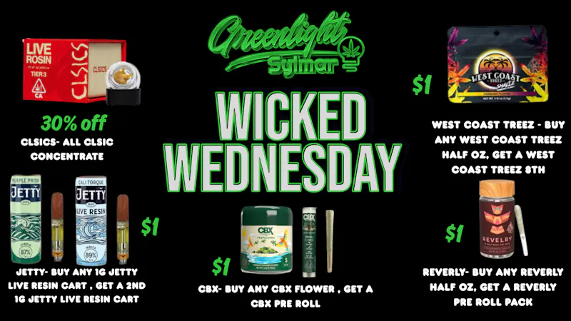 Greenlight Sylmar WICKED WEDNESDAY