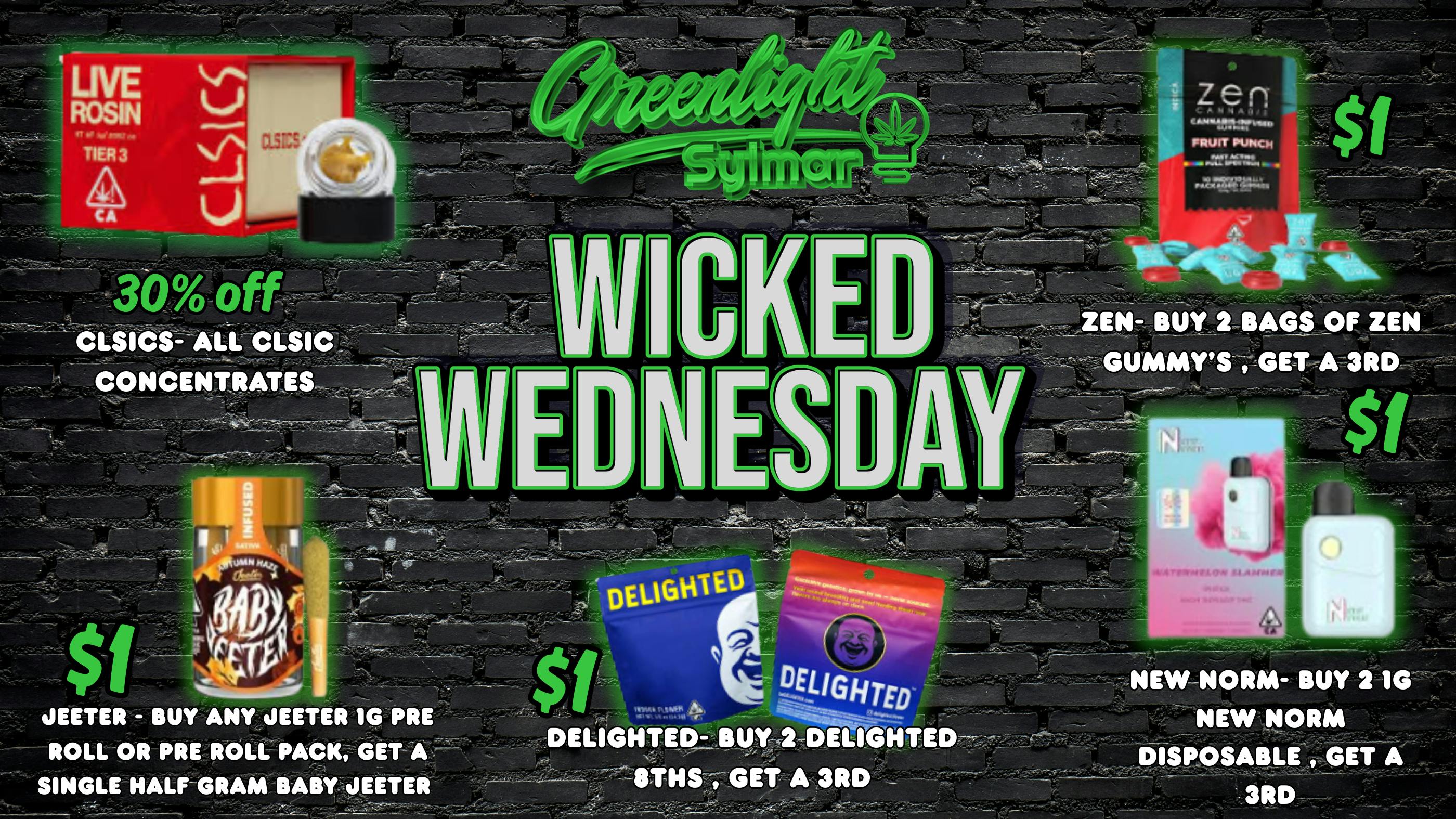 Greenlight Sylmar WICKED WEDNESDAY