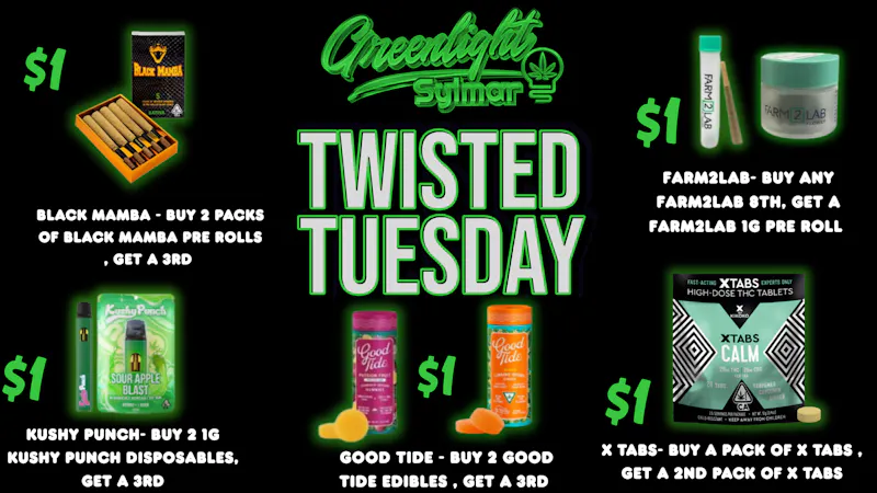 Greenlight Sylmar TWISTED TUESDAY