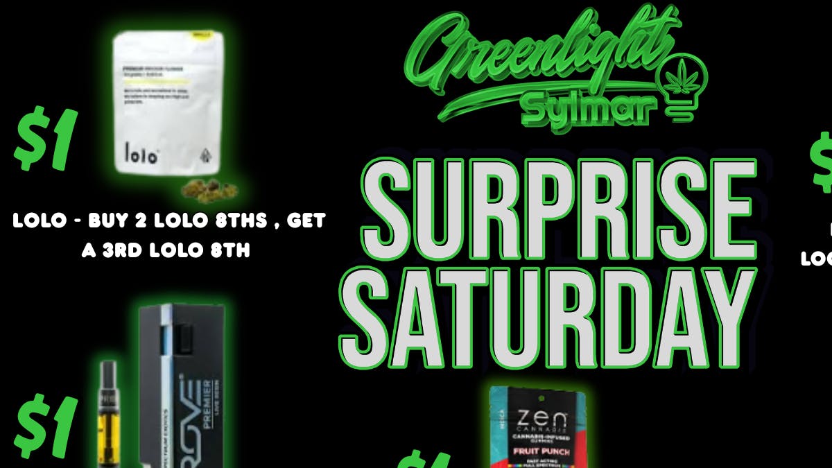 Greenlight Sylmar SURPRISE SATURDAY