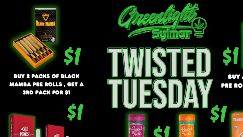 Greenlight Sylmar TWISTED TUESDAY