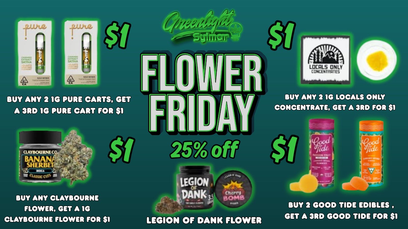 Greenlight Sylmar FLOWER FRIDAY
