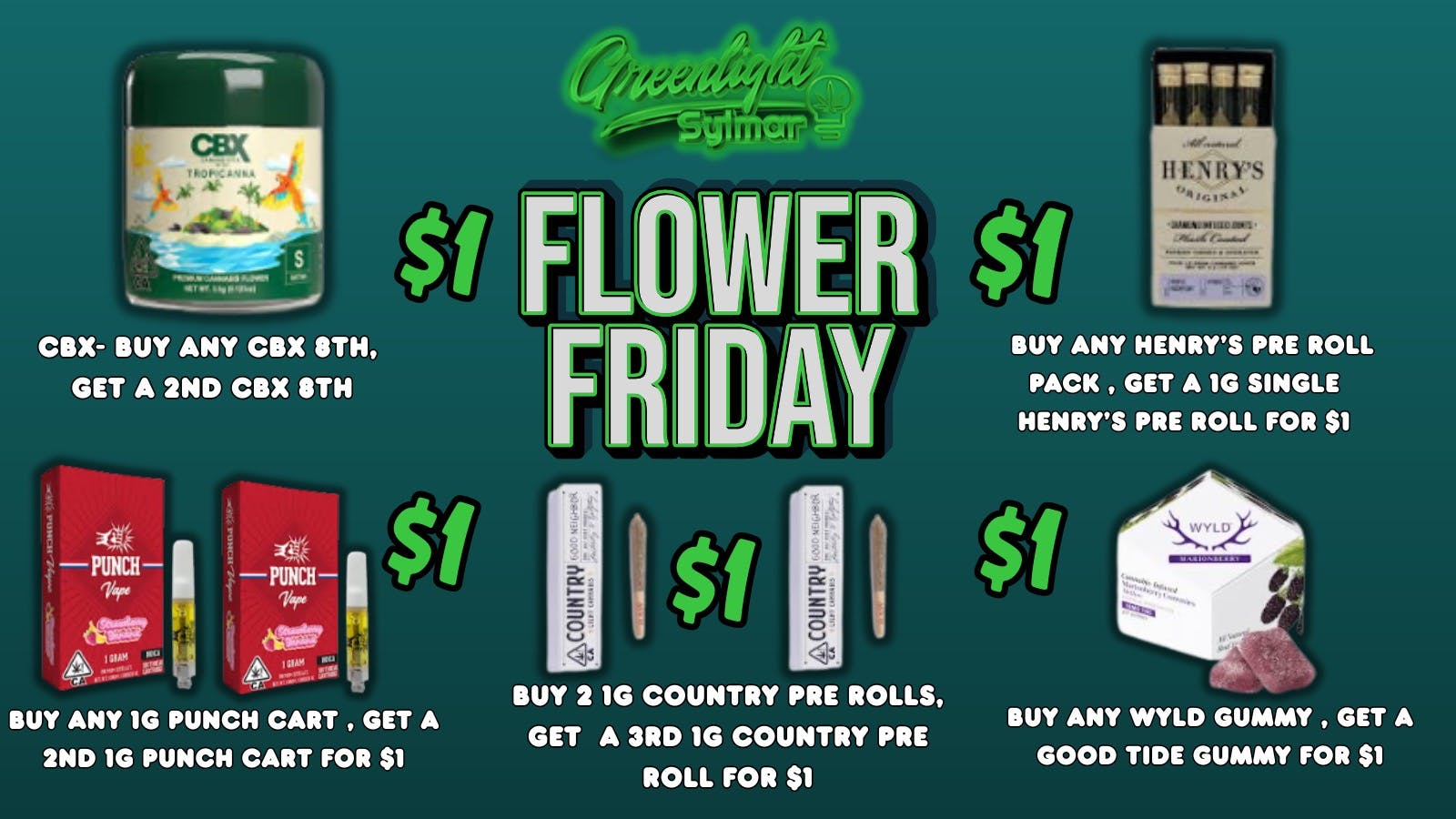 Greenlight Sylmar FLOWER FRIDAY