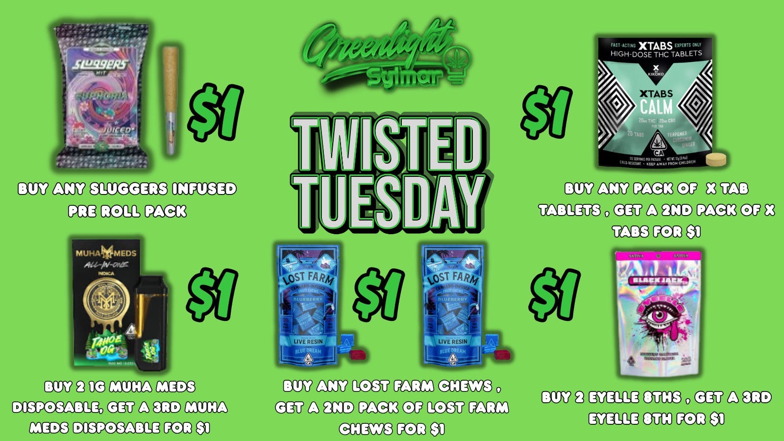 Greenlight Sylmar TWISTED TUESDAY