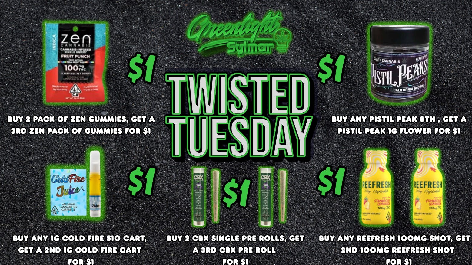 Greenlight Sylmar TWISTED TUESDAY