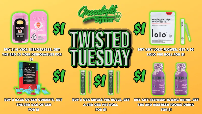 Greenlight Sylmar TWISTED TUESDAY